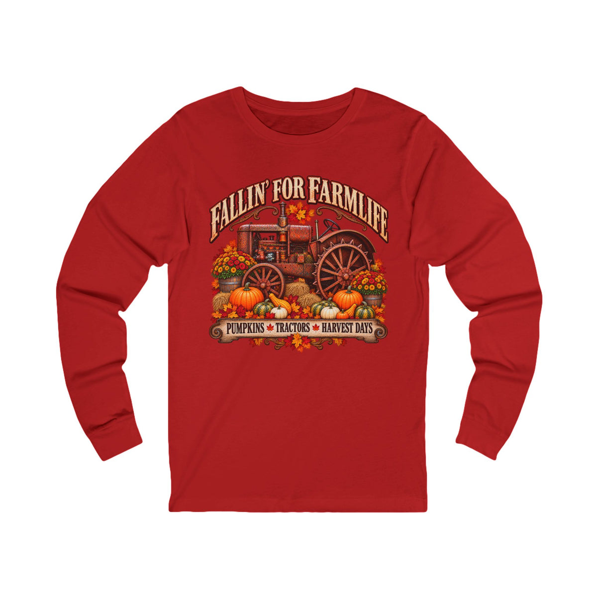 Fallin' for Farm Life Long Sleeve Tee — Pumpkin, Tractor & Harvest Days Design