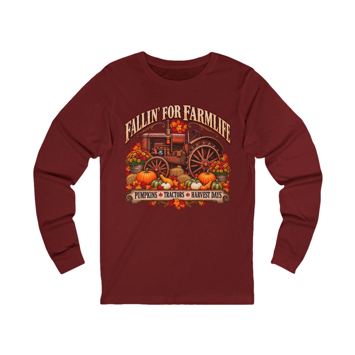 Fallin' for Farm Life Long Sleeve Tee — Pumpkin, Tractor & Harvest Days Design